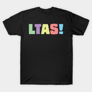 LTAS! Multicolor T-Shirt